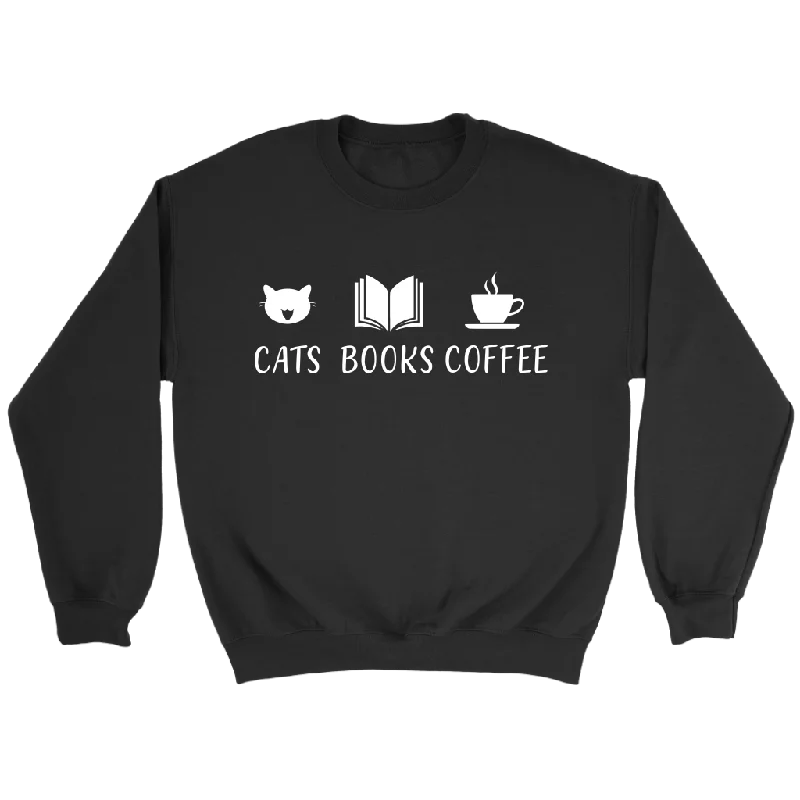 "Cats Books Coffee" Sweatshirt